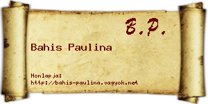 Bahis Paulina névjegykártya